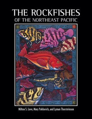 The Rockfishes of the Northeast Pacific